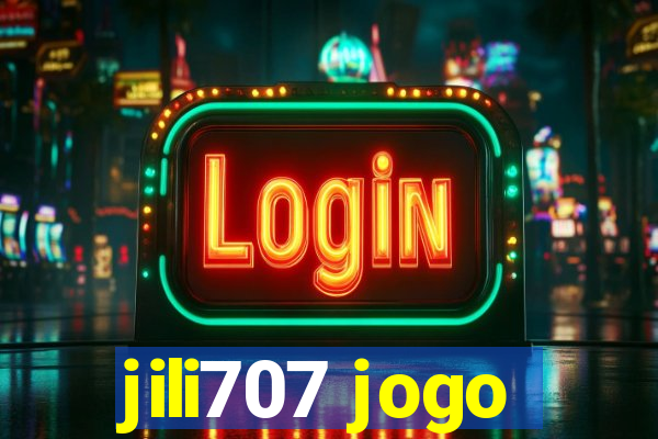 jili707 jogo